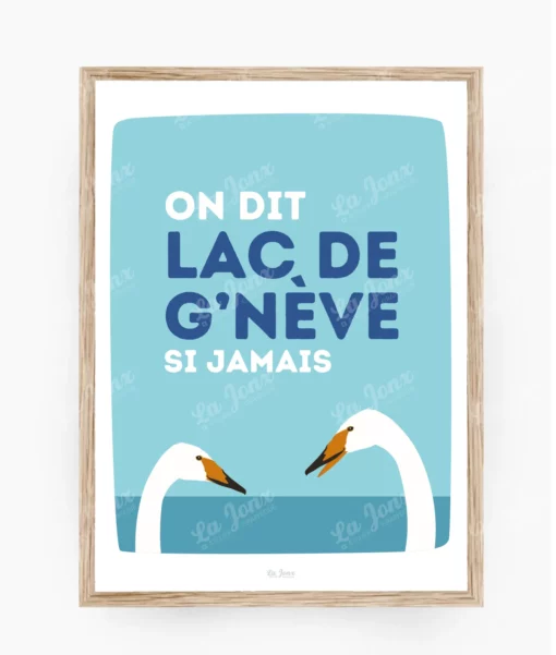 On dit Lac de G'nève
