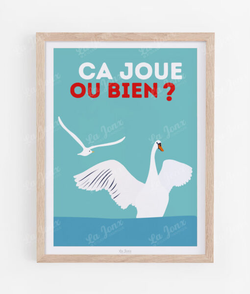 Affiche Ça joue ou bien ? – poster suisse, décoration murale, cadeau suisse