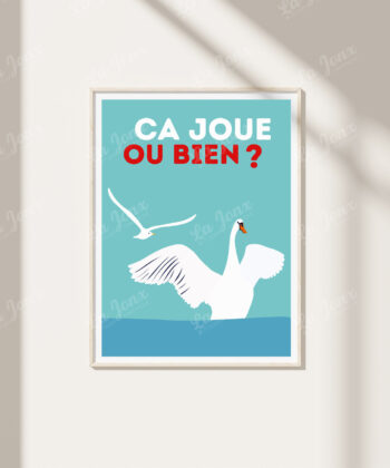 Affiche Ça joue ou bien ? – poster suisse, décoration murale, cadeau suisse