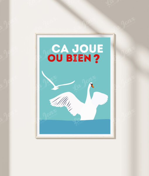 Affiche Ça joue ou bien ? – poster suisse, décoration murale, cadeau suisse