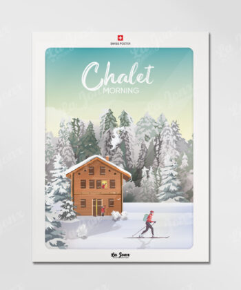 Affiche Chalet Morning – poster suisse, décoration murale, cadeau suisse