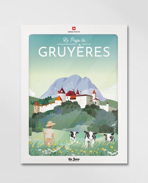 Affiche de Gruyères, le pays, cadeau parfait pour décorer votre intérieur